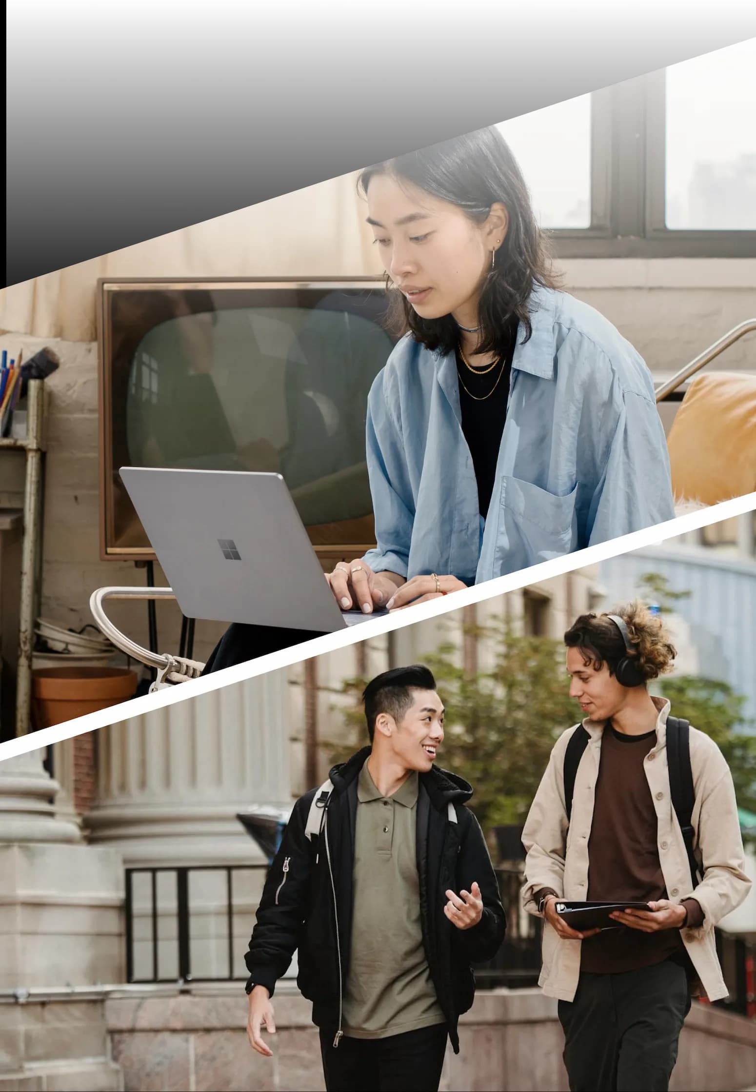 A vertical, split-panel image divided by a diagonal white line. The top panel shows a young woman working on a laptop indoors. The bottom panel shows two young men walking outdoors on a city sidewalk.